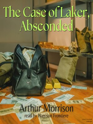 cover image of The Case of Laker, Absconded